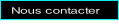 Nous contacter.